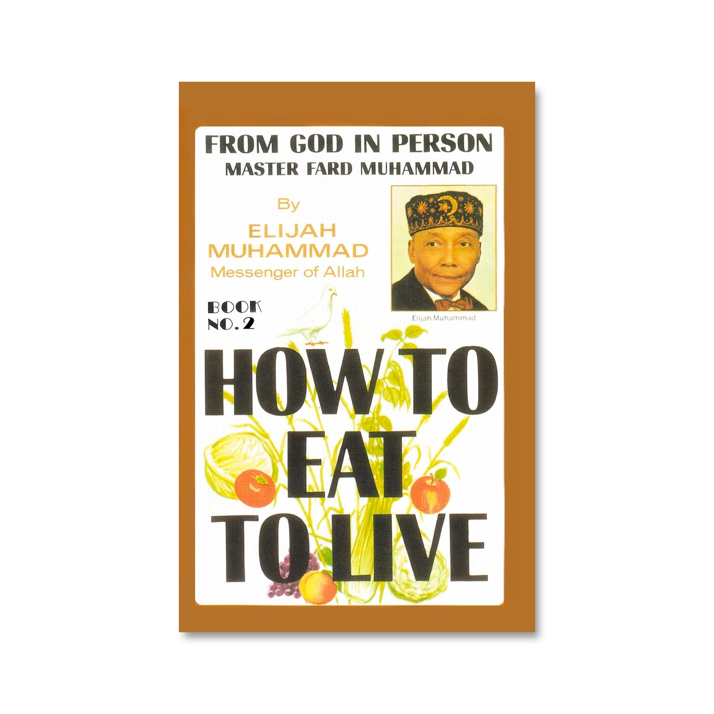 How To Eat To Live, Book 2